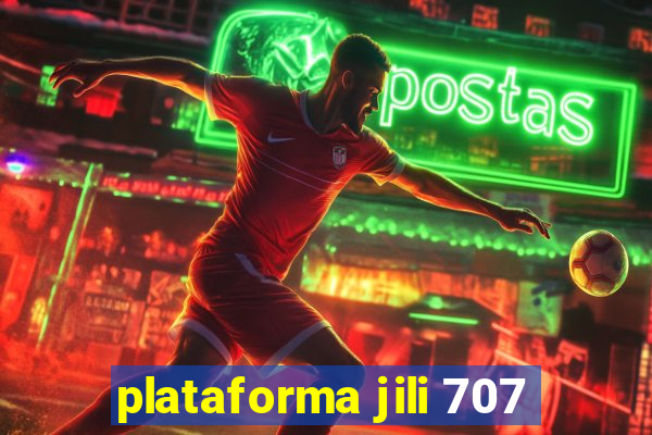 plataforma jili 707